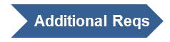 Additional Requirements Additional Requirements